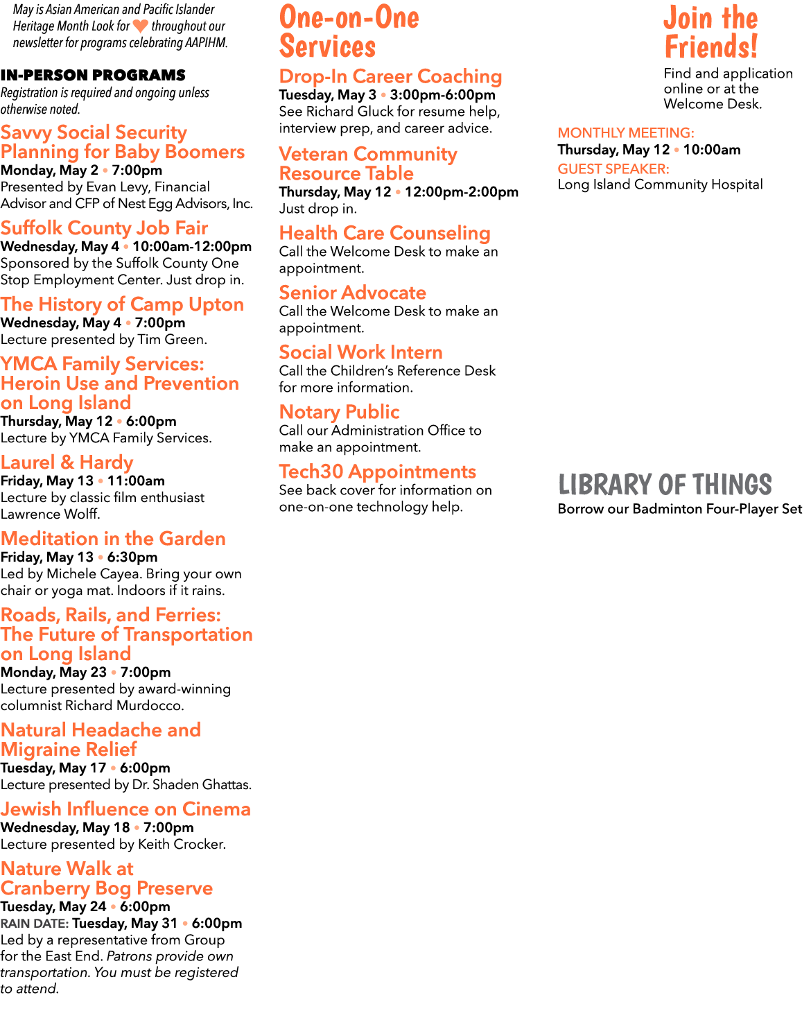 May is Asian American and Pacific Islander Heritage Month Look for   throughout our newsletter for programs celebrati   