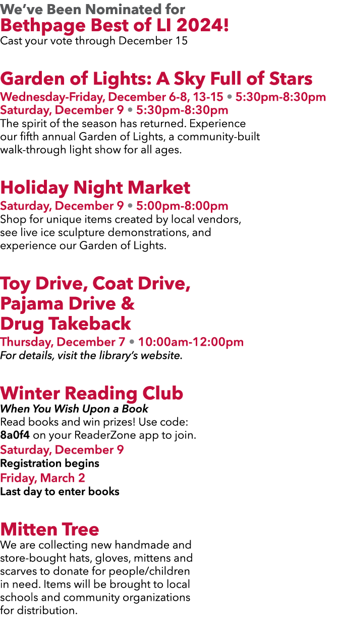We’ve Been Nominated for Bethpage Best of LI 2024! Cast your vote through December 15 Garden of Lights: A Sky Full of...