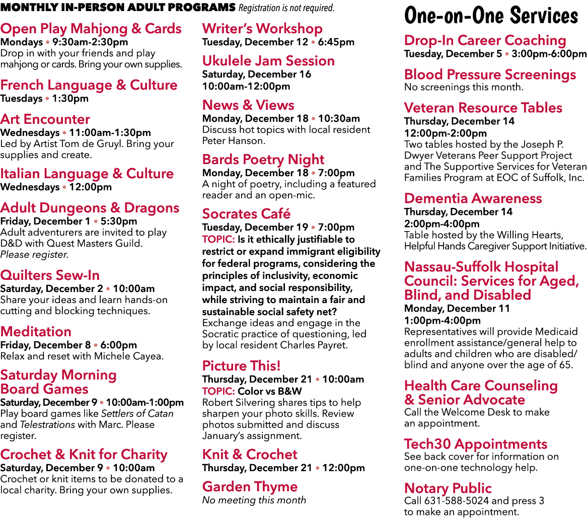 Monthly In Person Adult Programs Registration is not required. Open Play Mahjong & Cards Mondays • 9:30am 2:30pm Drop...