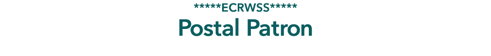 *****ECRWSS***** Postal Patron