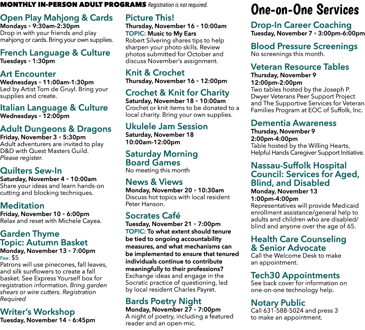 Monthly In Person Adult Programs Registration is not required. Open Play Mahjong & Cards Mondays • 9:30am 2:30pm Drop...