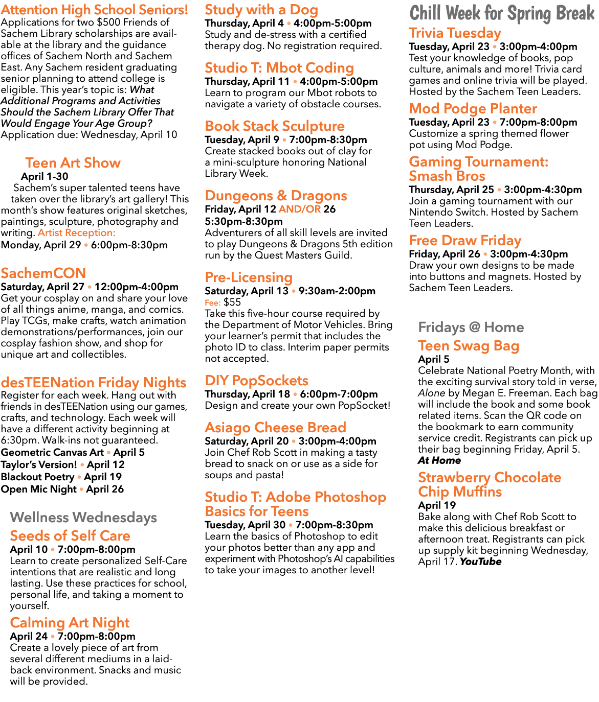 Attention High School Seniors! Applications for two $500 Friends of Sachem Library scholarships are available at the ...