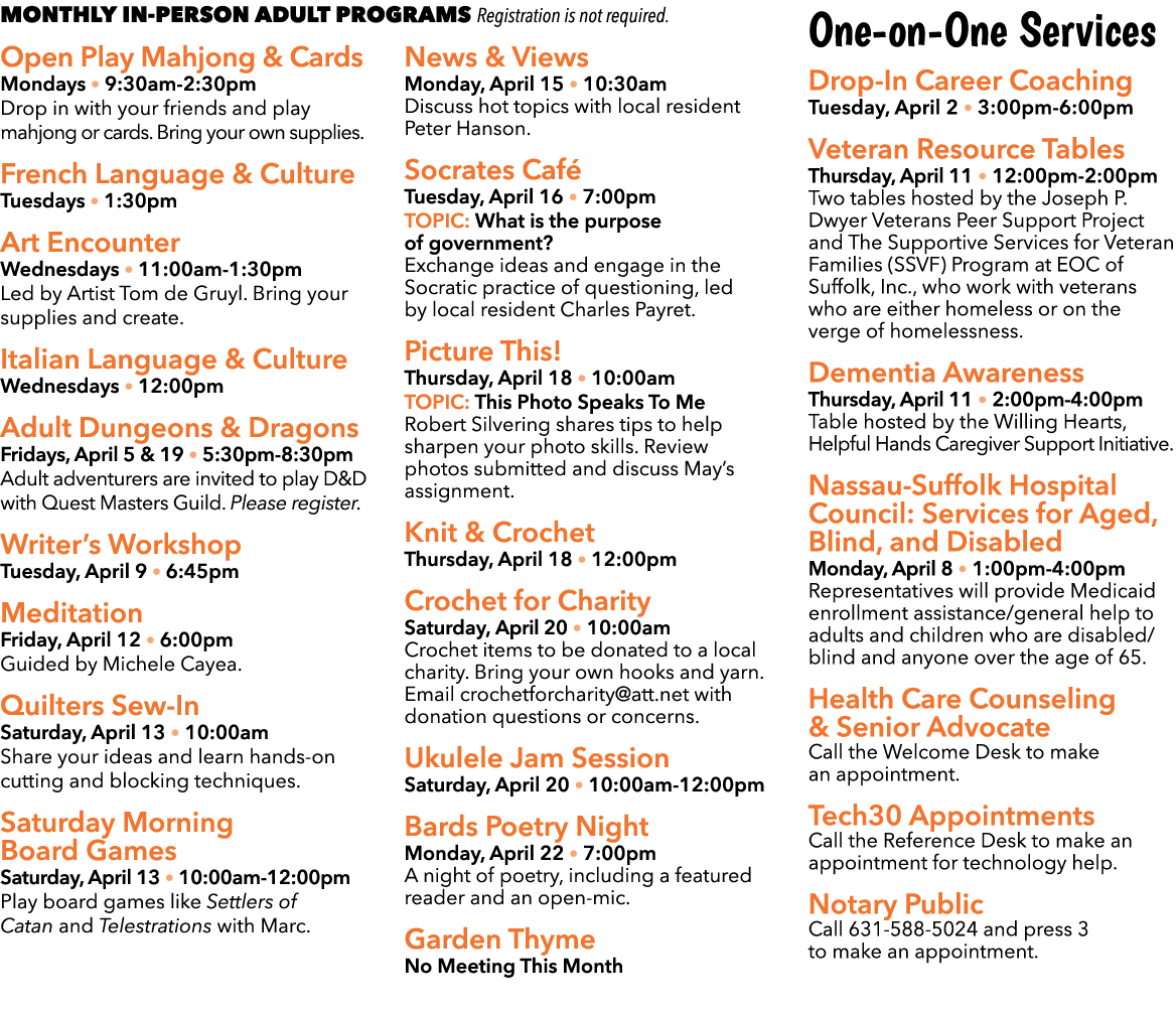 Monthly In Person Adult Programs Registration is not required. Open Play Mahjong & Cards Mondays • 9:30am 2:30pm Drop...