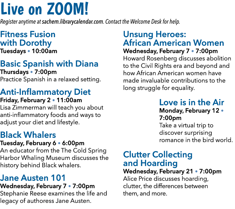 Live on ZOOM! Register anytime at sachem.librarycalendar.com. Contact the Welcome Desk for help. Fitness Fusion with ...
