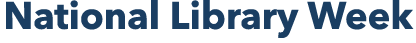 National Library Week 