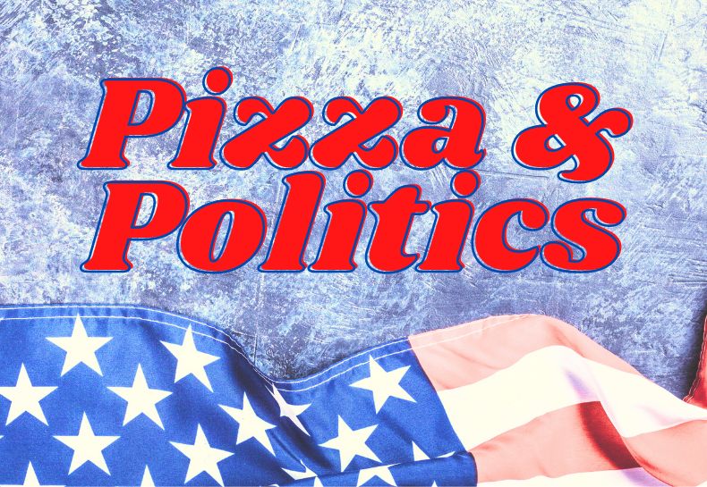 Pizza & Politics w/ Doug Smith