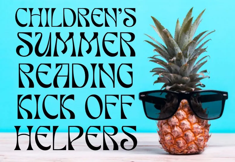 Children's Summer Reading Kick Off Helpers