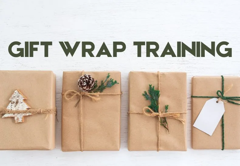 Gift Wrap Training
