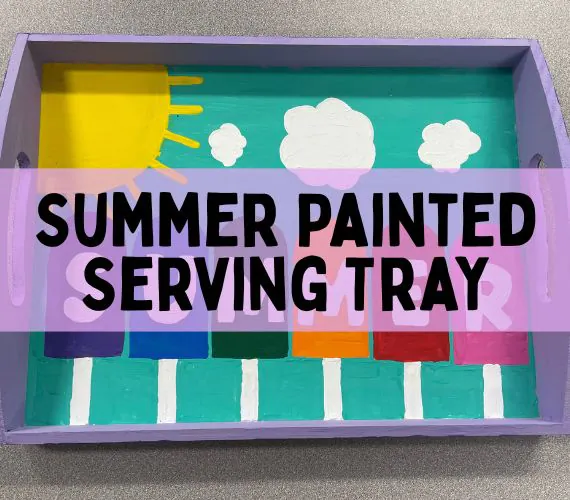 Summer Painted Serving Tray