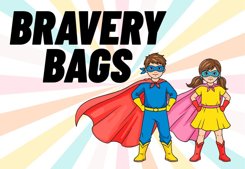 Bravery Bags
